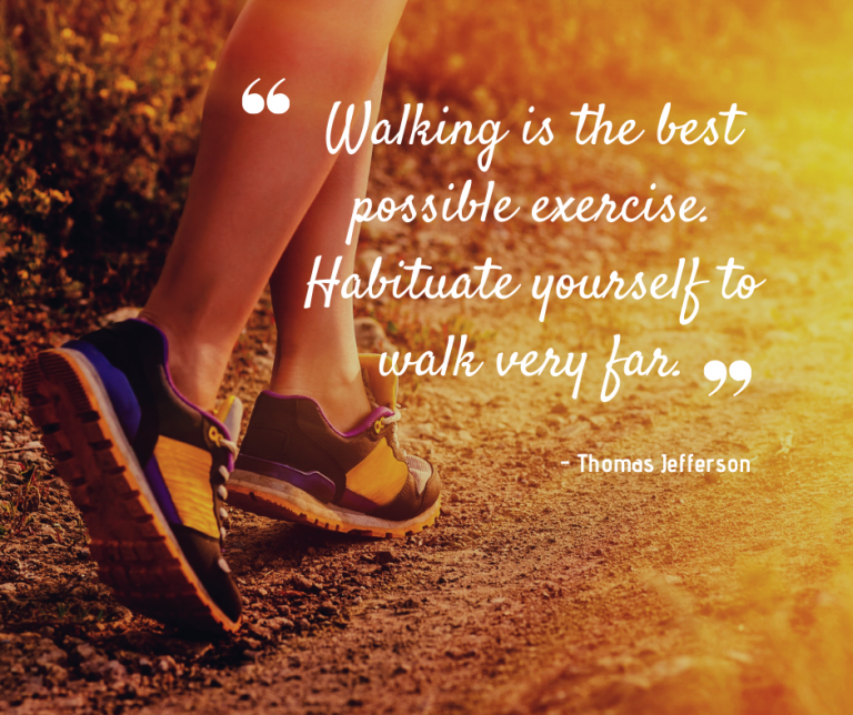 Inspiration to Walk – Be Healthy Today